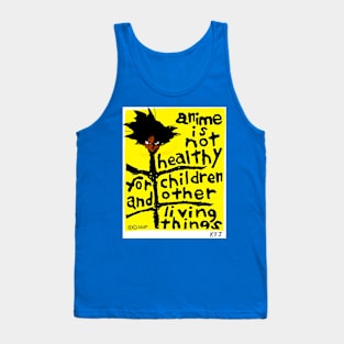 Anime Is Not Healthy Tank Top